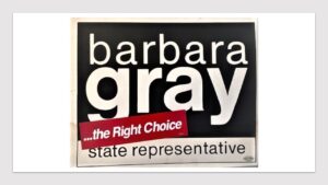 Slide 4 - Barbara Gray Campaign Sign